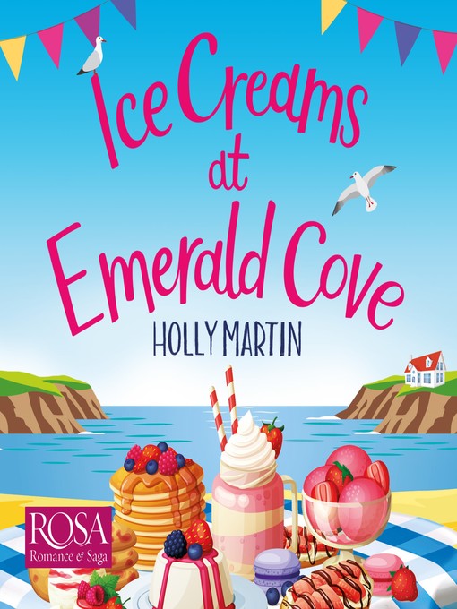 Title details for Ice Creams at Emerald Cove by Holly Martin - Wait list